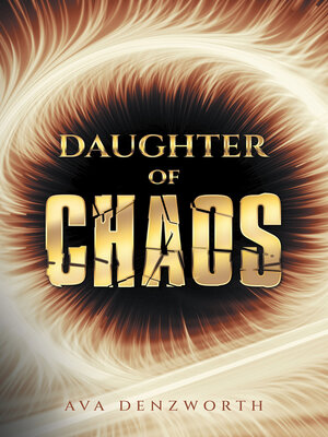 cover image of Daughter of Chaos